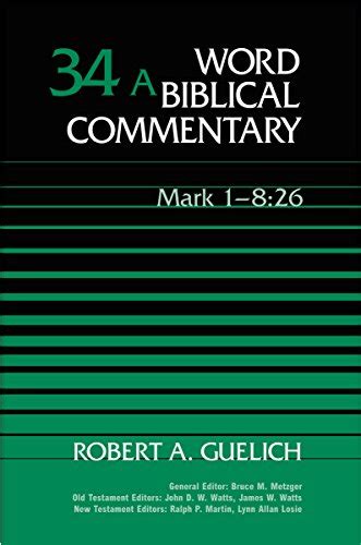 Mark 1-826 Volume 34A Word Biblical Commentary Epub