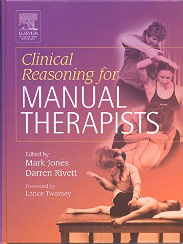 Mark A. Jones Darren A. Rivett - Clinical Reasoning for Manual Therapists Ebook Epub