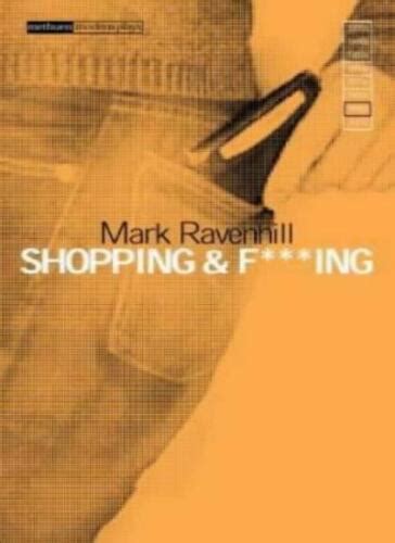 Mark Ravenhill Plays: 1: Shopping And F***ing; Ebook Reader