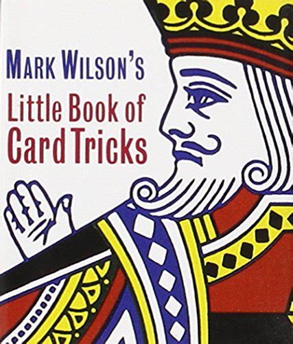 Mark Wilson's Little Book Of Card Tricks (Miniature Editions) PDF