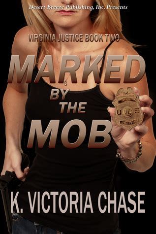 Marked by the Mob Virginia Justice Book Two Doc