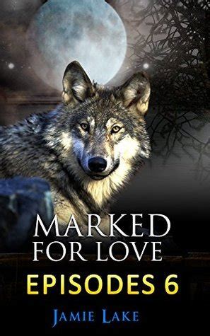 Marked for Love 6 Volume 6 PDF