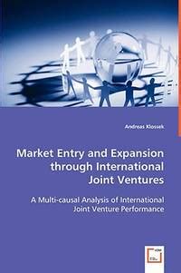 Market Entry and Expansion through International Joint Ventures Kindle Editon