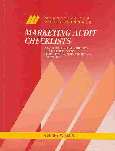 Marketing Audit Checklists A Guide to Effective Marketing Resource Realization Kindle Editon