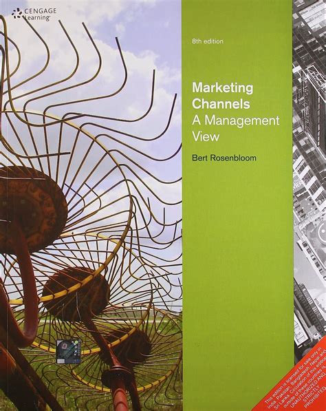 Marketing Channels A Management View Reader