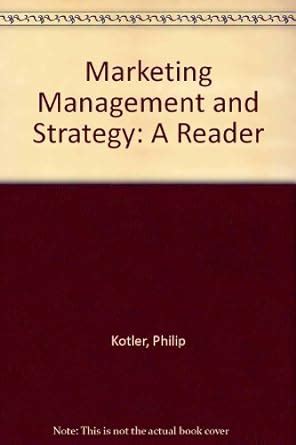 Marketing Management and Strategy A Reader Kindle Editon