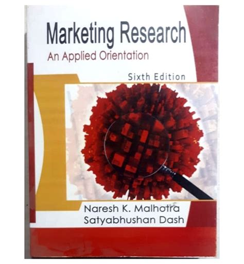 Marketing Research: An Applied Orientation (6th Edition) Ebook Kindle Editon