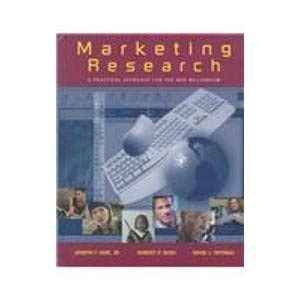 Marketing Research A Practical Approach For the New Millennium Reader