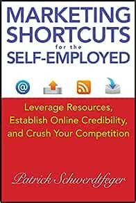 Marketing Shortcuts for the Self-Employed Ebook Epub