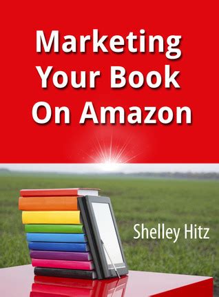 Marketing Your Book On Amazon 21 Things You Can Easily Do For Free To Get More Exposure and Sales Doc