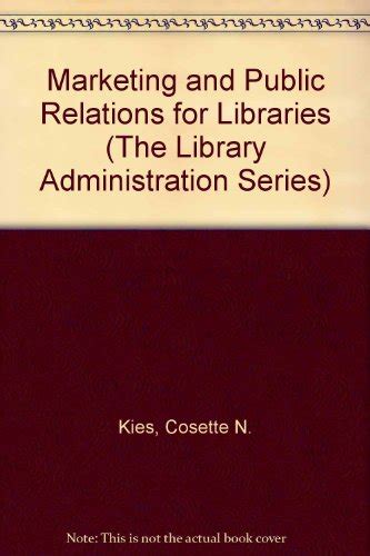 Marketing and Public Relations for Libraries Doc