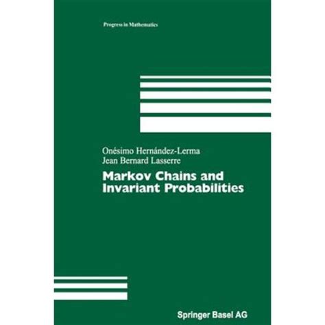 Markov Chains and Invariant Probabilities 1st Edition Doc