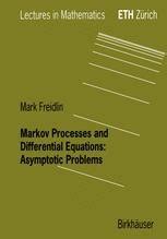 Markov Processes and Differential Equations Asymptotic Problems 1st Edition Doc