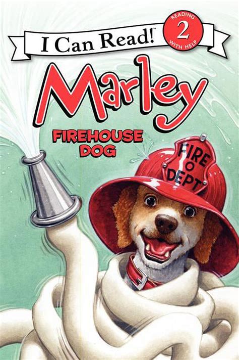 Marley Firehouse Dog I Can Read Level 2