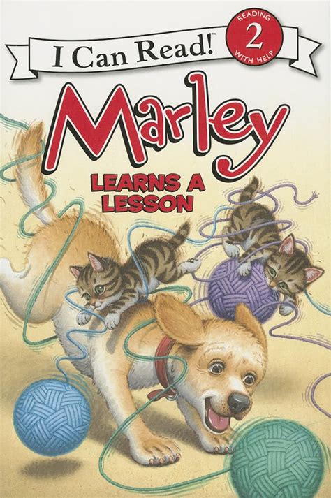 Marley Marley Learns a Lesson I Can Read Level 2