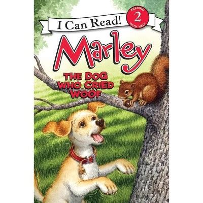Marley The Dog Who Cried Woof I Can Read Level 2