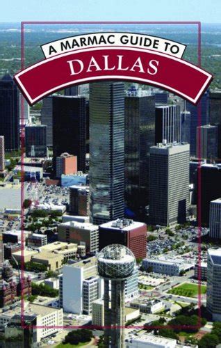 Marmac Guide to Dallas Doc