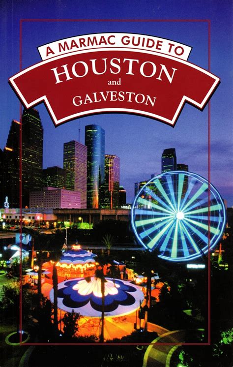 Marmac Guide to Houston and Galveston Reader