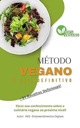 Marmitas Veganas: Guia Definitivo para uma Dieta Saudável e Sustentável