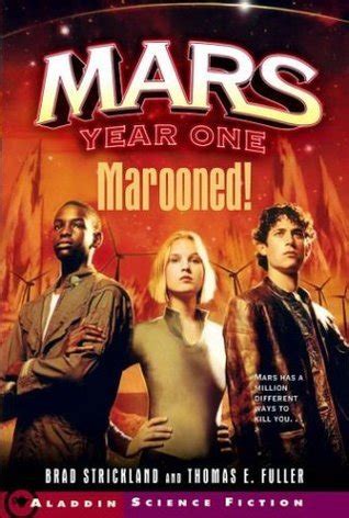 Marooned Mars Year One Book 1