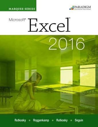 Marquee Series Microsoft R Excel 2016 Text with Workbook Kindle Editon