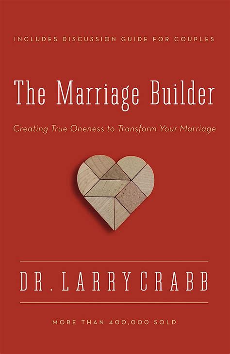 Marriage Builder Creating True Oneness to Transform Your Marriage Epub