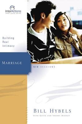 Marriage Building Real Intimacy Interactions Doc