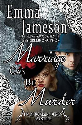 Marriage Can Be Murder Dr Benjamin Bones Mysteries Volume 1 Epub