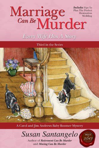 Marriage Can Be Murder Every Wife Has A Story A Baby Boomer Mystery Book 3 Epub