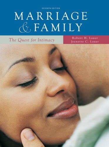 Marriage and Family: The Quest for Intimacy (7th Edition) Ebook PDF