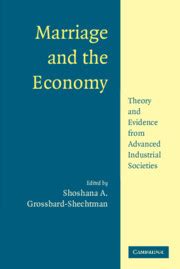 Marriage and the Economy Theory and Evidence from Advanced Industrial Societies PDF