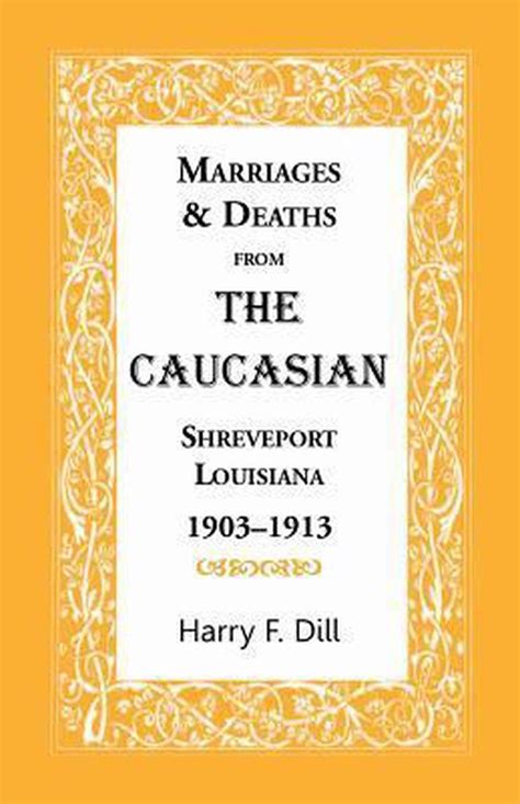 Marriages and Deaths from the Caucasian  Kindle Editon