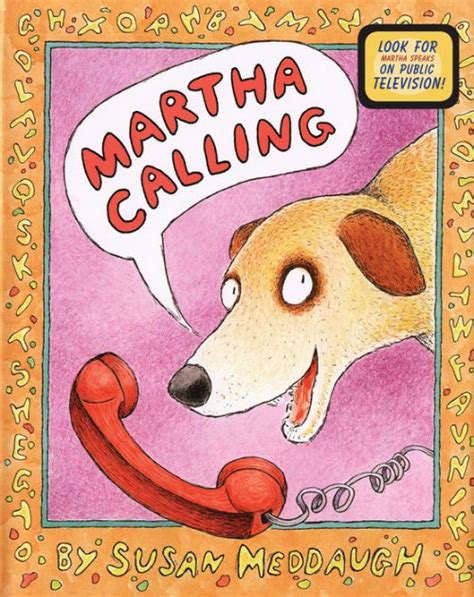 Martha Calling Martha Speaks