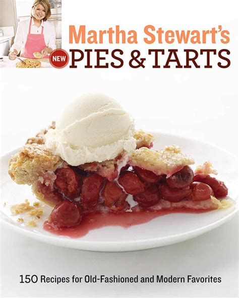 Martha Stewart s New Pies and Tarts Epub