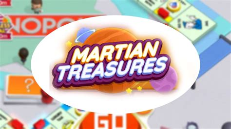 Martian Treasures Monopoly Go: An Intergalactic Adventure