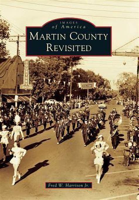 Martin County Revisited Reader