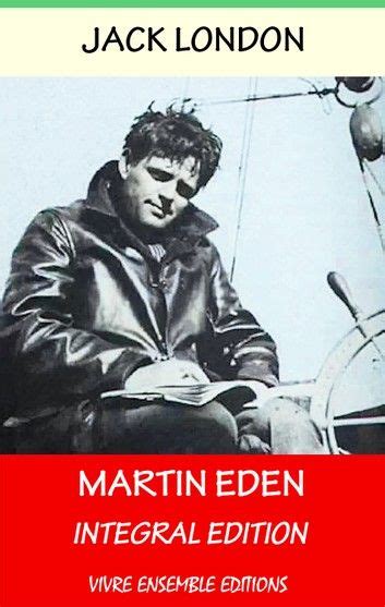 Martin Eden Annotated Includes Essay and Biography Kindle Editon