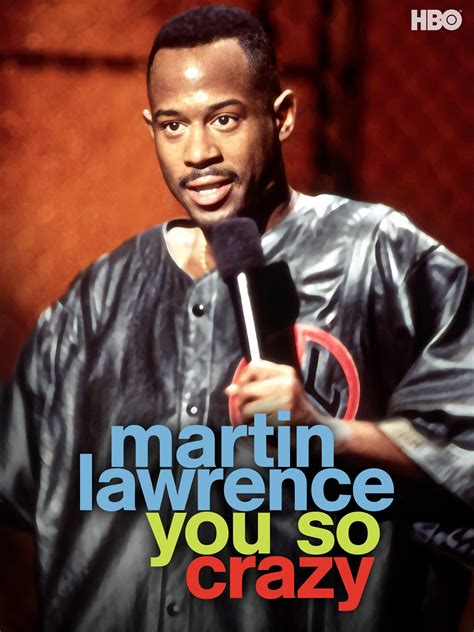 Martin Lawrence So Crazy: Unraveling the Enigma of a Comedic Legend