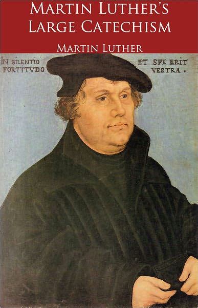 Martin Luther s Large Catechism PDF