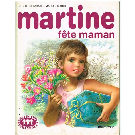 Martine Fête Maman French Edition Doc