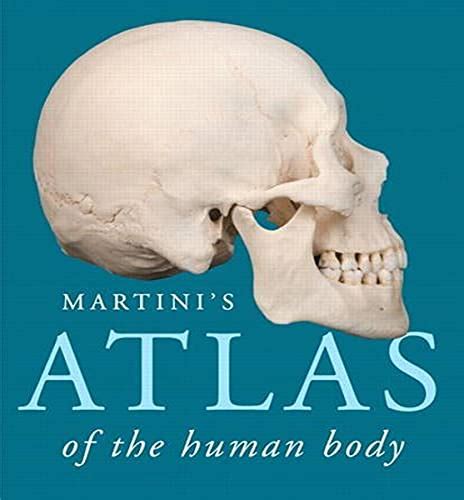 Martini s Atlas of the Human Body ValuePack Version PDF