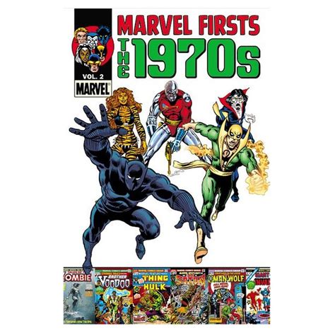 Marvel Firsts The 1970s Volume 2 PDF