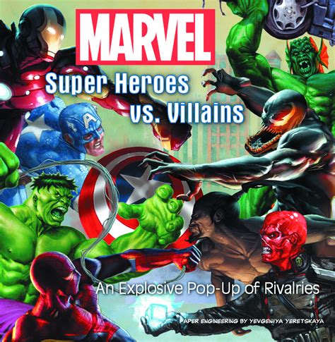 Marvel Super Heroes vs Villains An Explosive Pop-up of Rivalries Doc