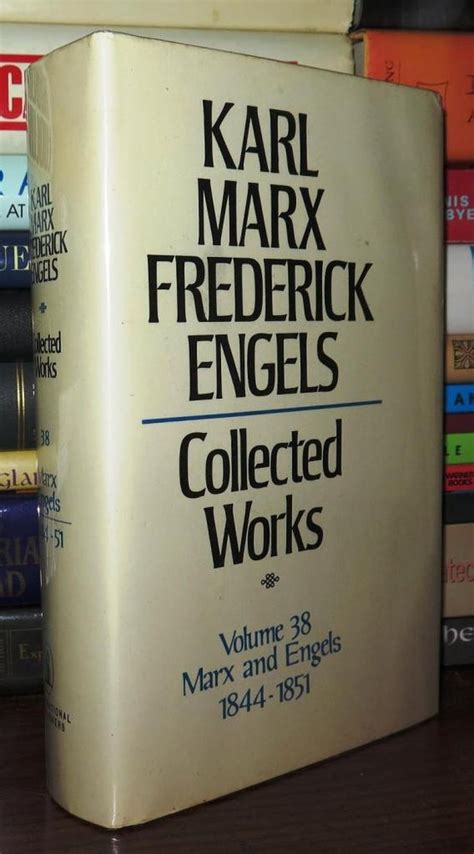 Marx Engels Collected Works 1844-1851 Vol38 Reader