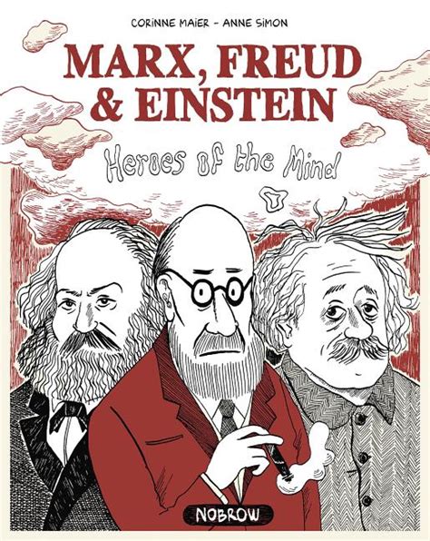 Marx Freud and Einstein Heroes of the Mind Epub