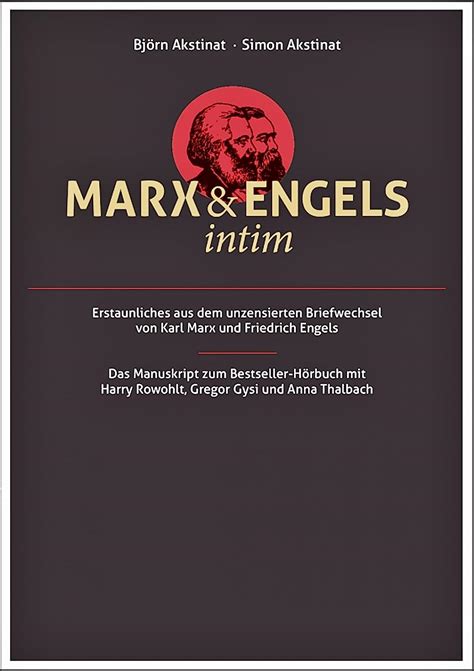 Marx and Engels intim Erstaunliches aus dem unzensierten Briefwechsel von Karl Marx und Friedrich Engels German Edition Reader