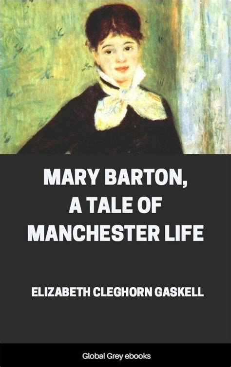 Mary Barton A Tale of Manchester Life Epub