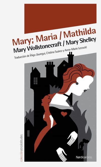 Mary Maria Mathilda Otras Latitudes Spanish Edition PDF