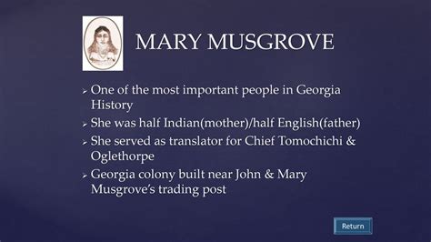 Mary Musgrove's motivations: