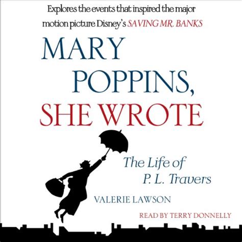 Mary Poppins She Wrote The Life of P L Travers Kindle Editon